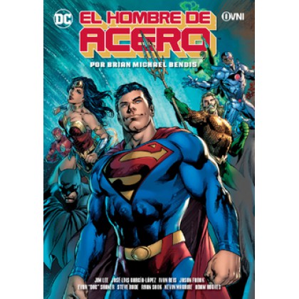 Superman de Brian Michael Bendis El Hombre de Acero